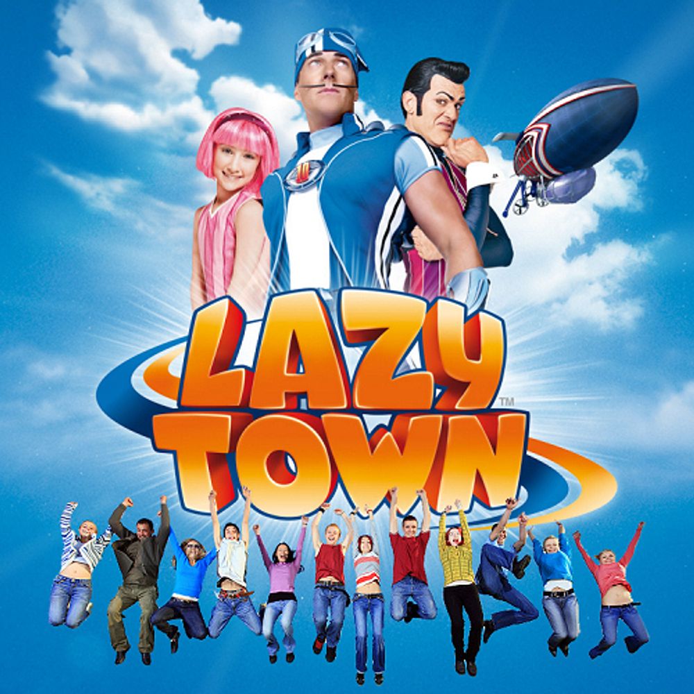 We Love LazyTown ♥