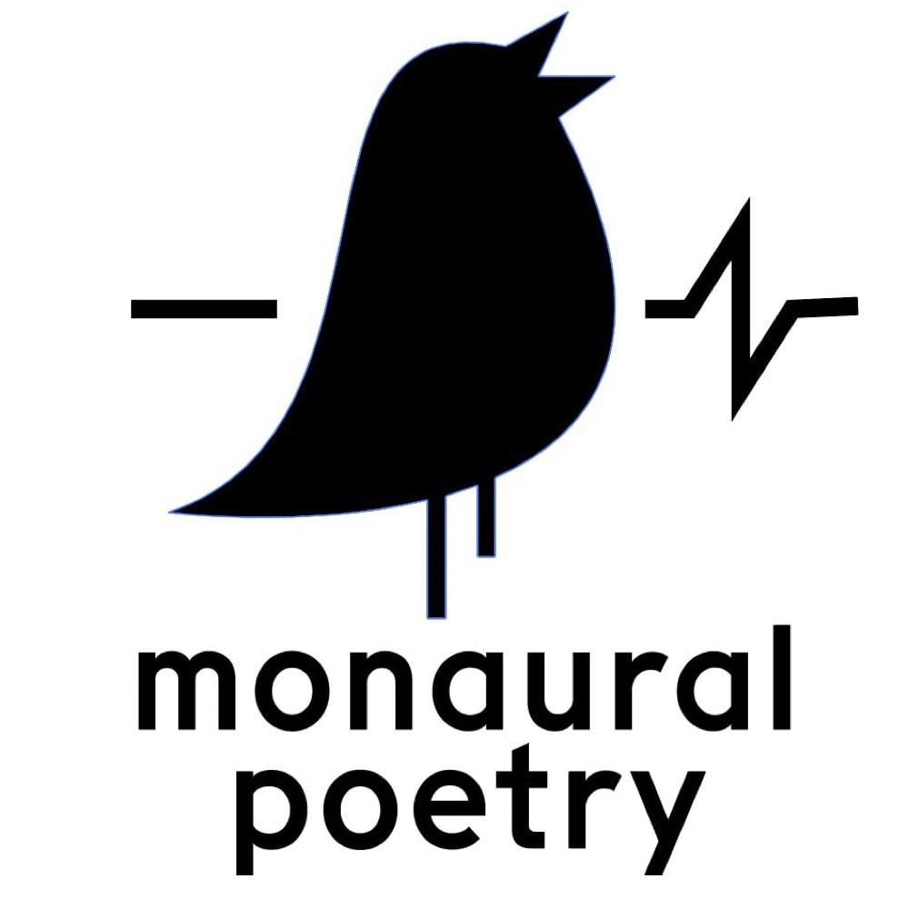 Monaural Poetry
