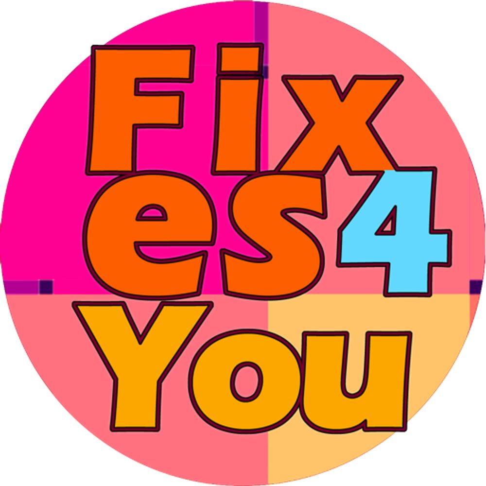 Fixes 4 You