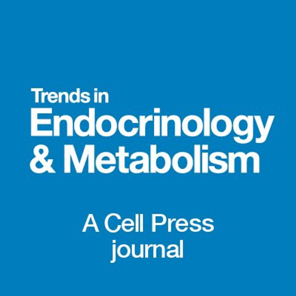Trends in Endocrinology and Metabolism