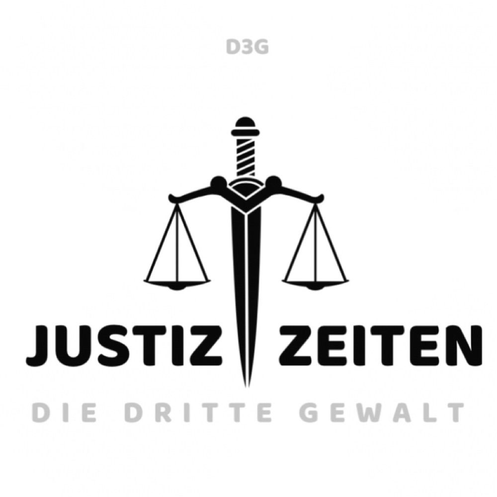 Die Dritte Gewalt  |  Justiz.Zeiten