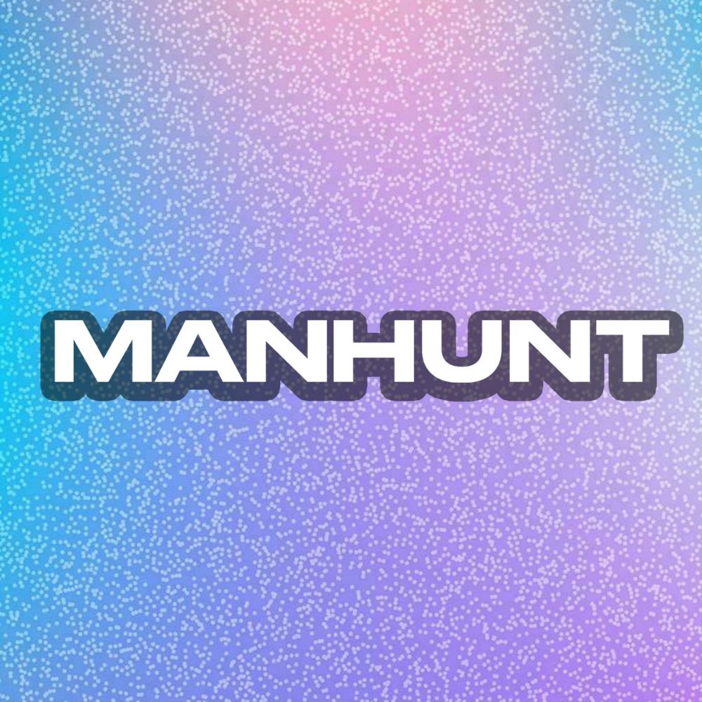 MANHUNT