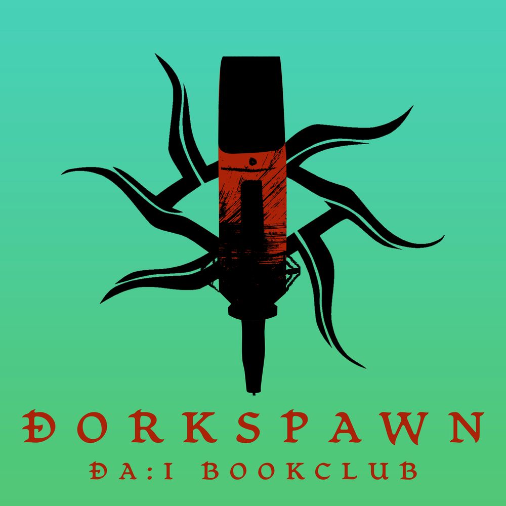Dorkspawn Podcast