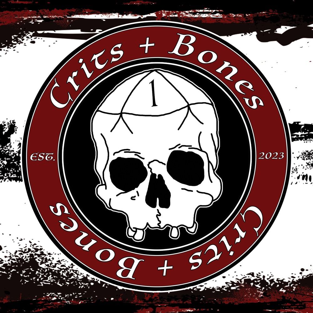 Crits & Bones