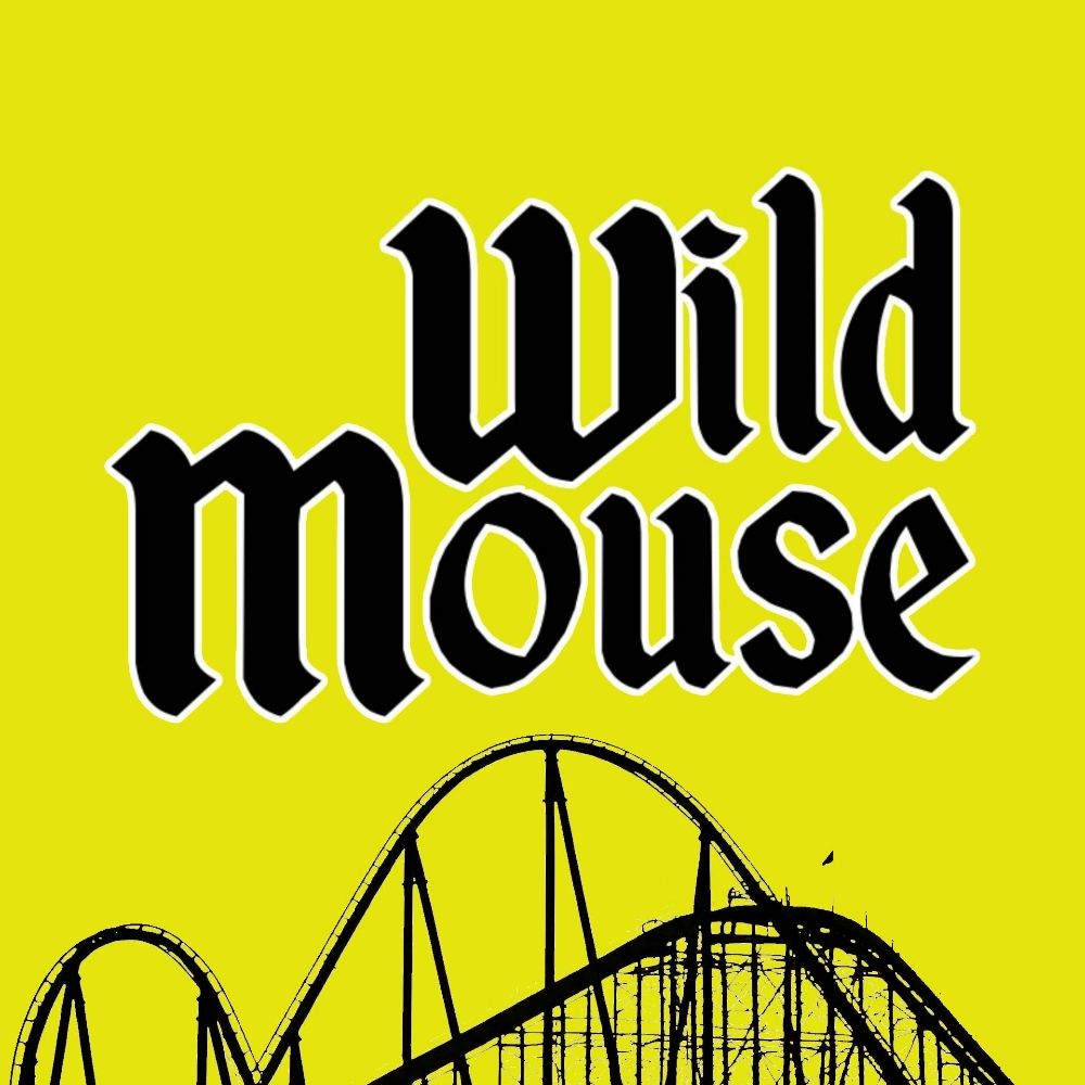 Wild Mouse