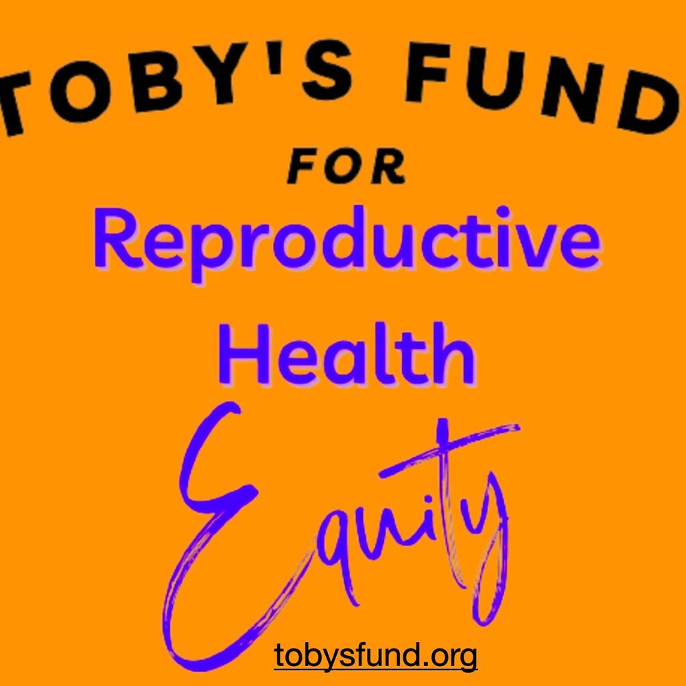 Toby's Fund for Reproductive Health Equity