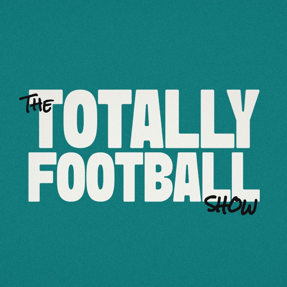 The Totally Football Show