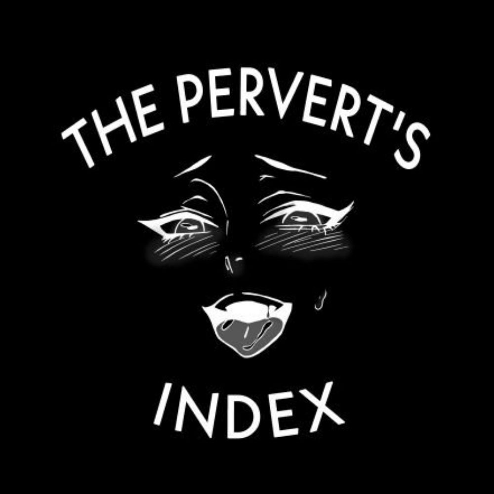 The Pervert's Index