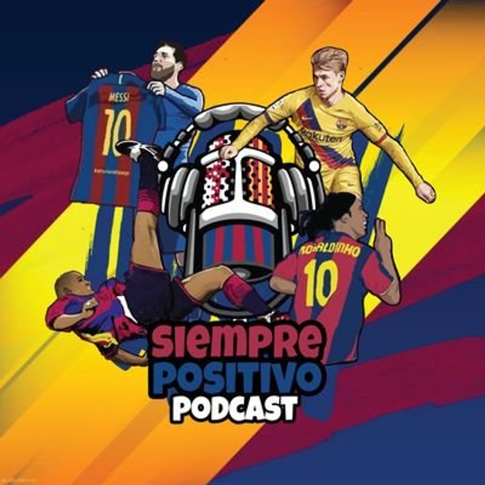 Siempre Positivo (podcast) 