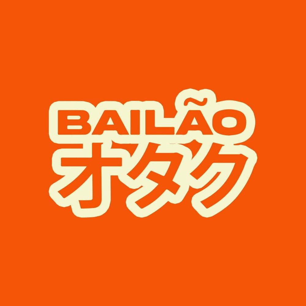 Bailão Otaku®