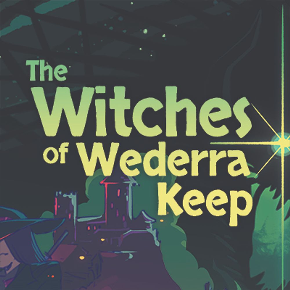 The Witches of Wederra Keep