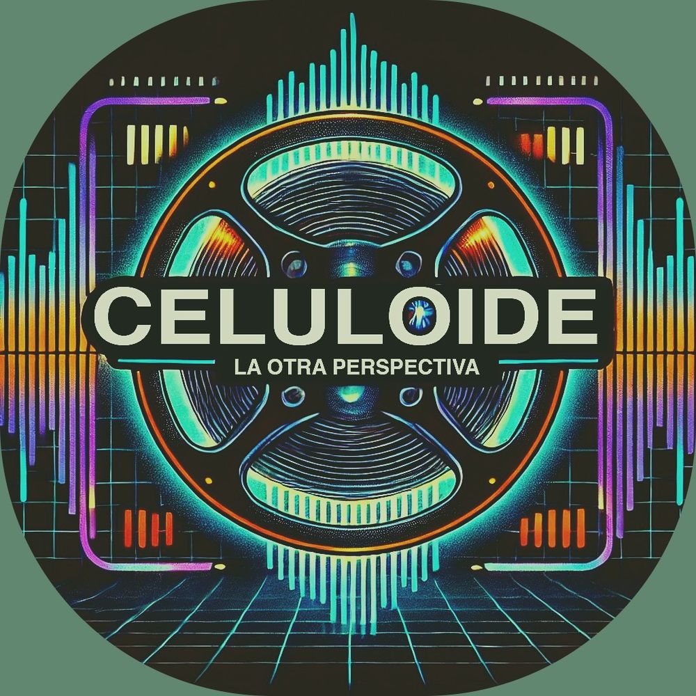 Celuloide | La Otra Perspectiva