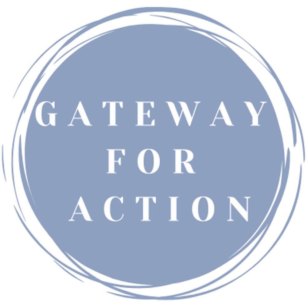Gateway For Action