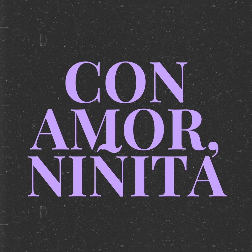 Con Amor, Niñita ✉️