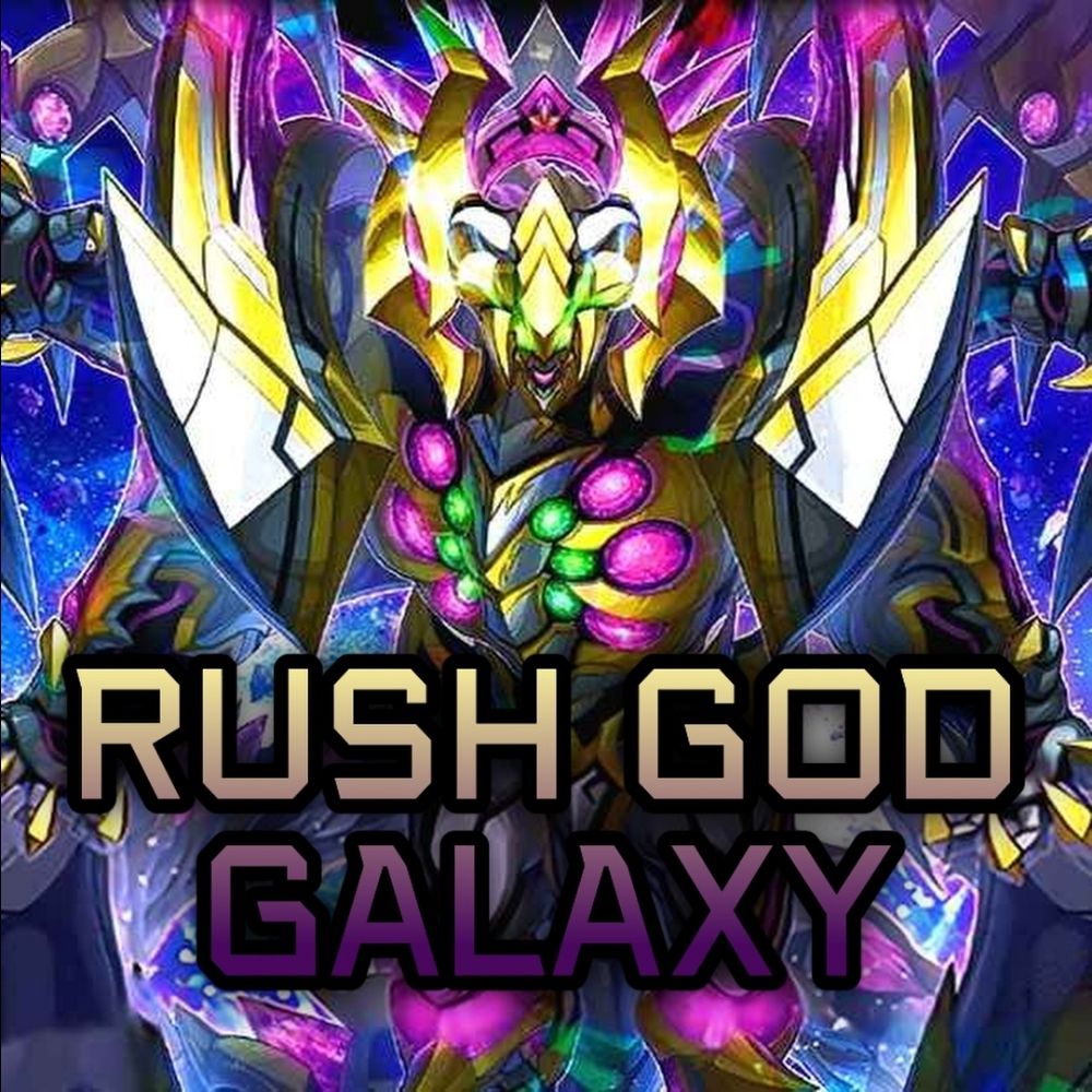 RushGodGalaxy