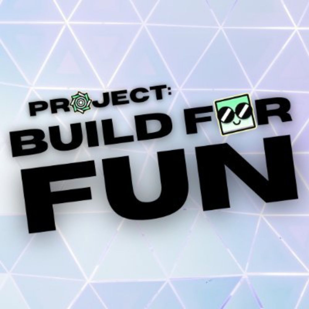 #BuildForFun