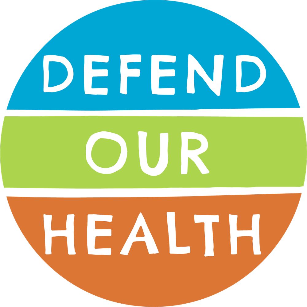 Defend Our Health