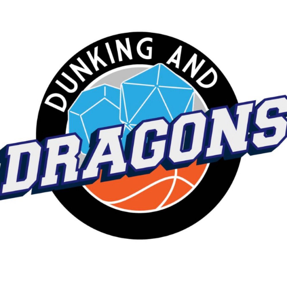 Dunking and Dragons