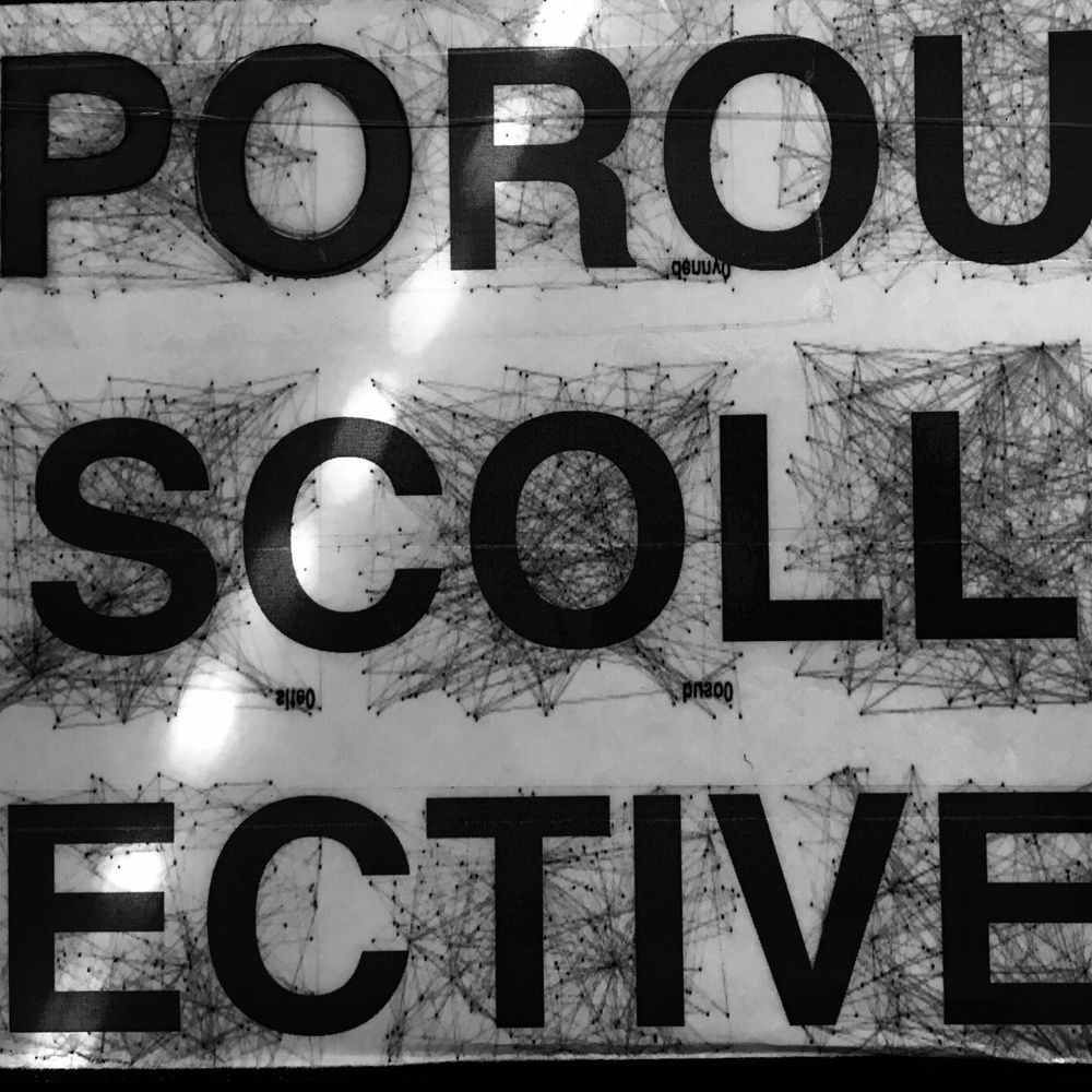 Porous Collective