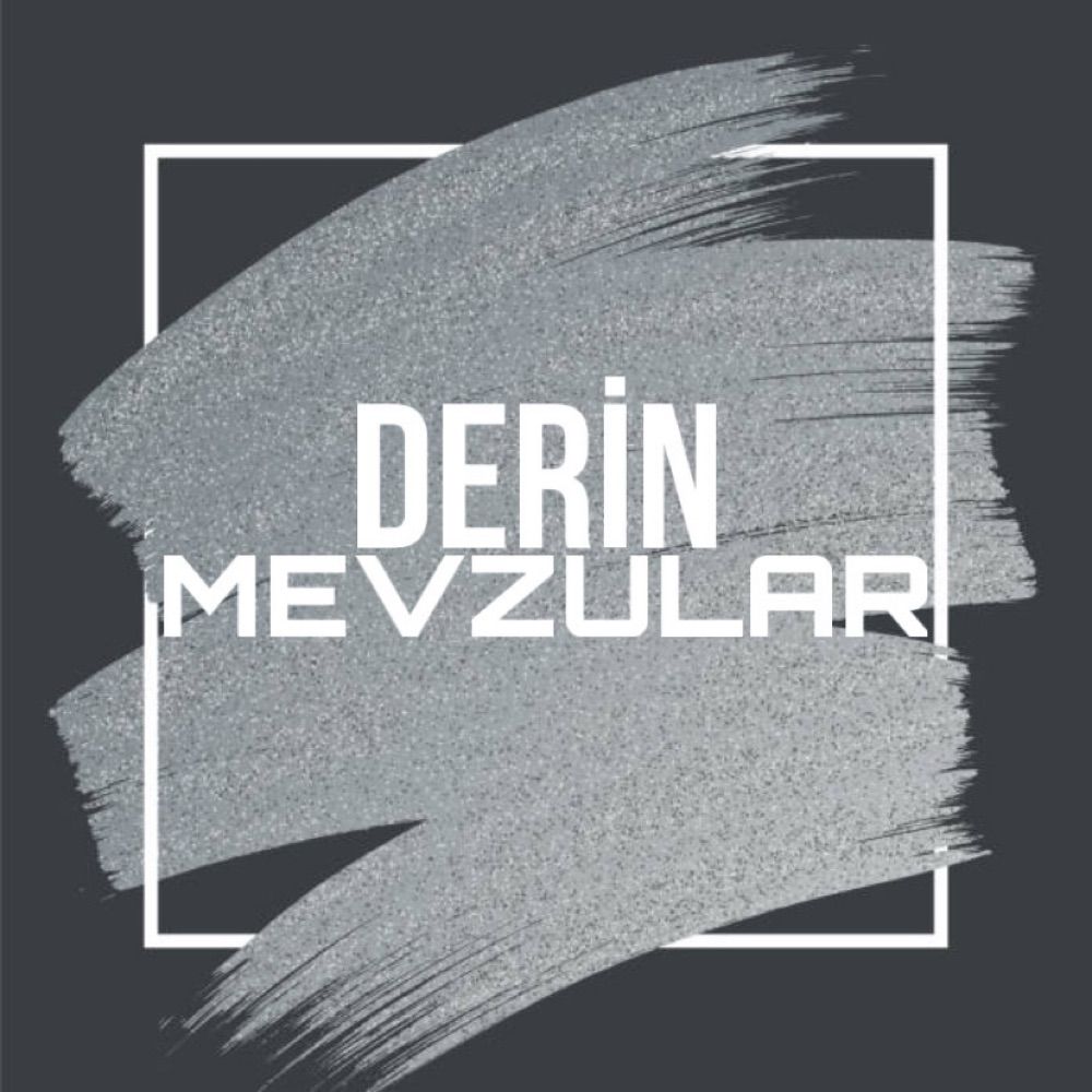 Derin Mevzular