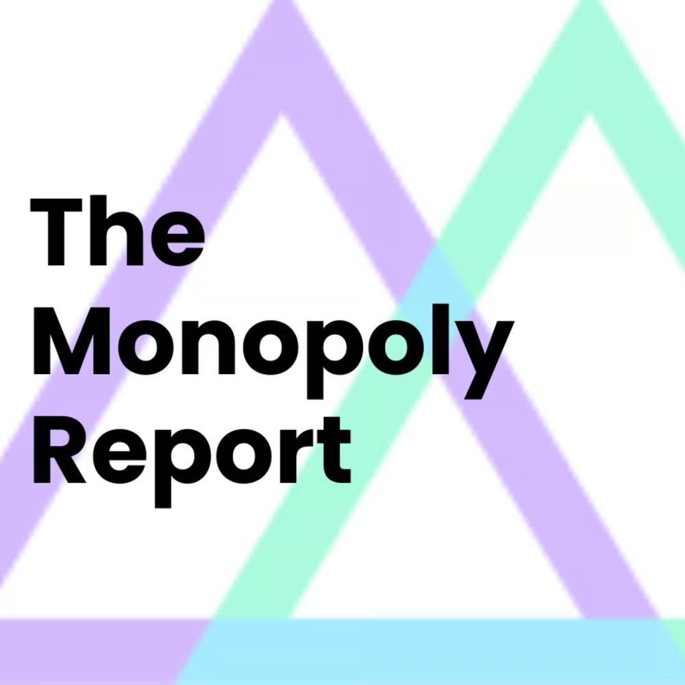 The Monopoly Report