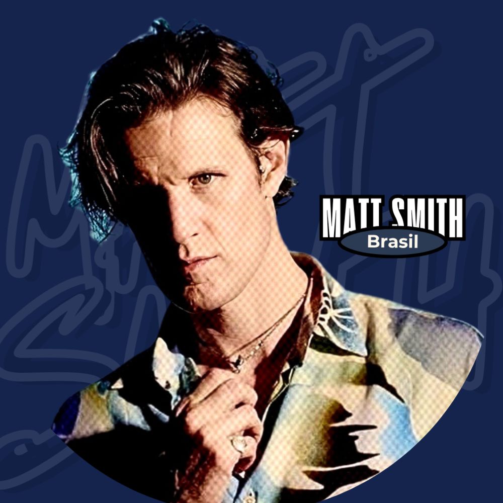 Matt Smith Brasil 🇧🇷