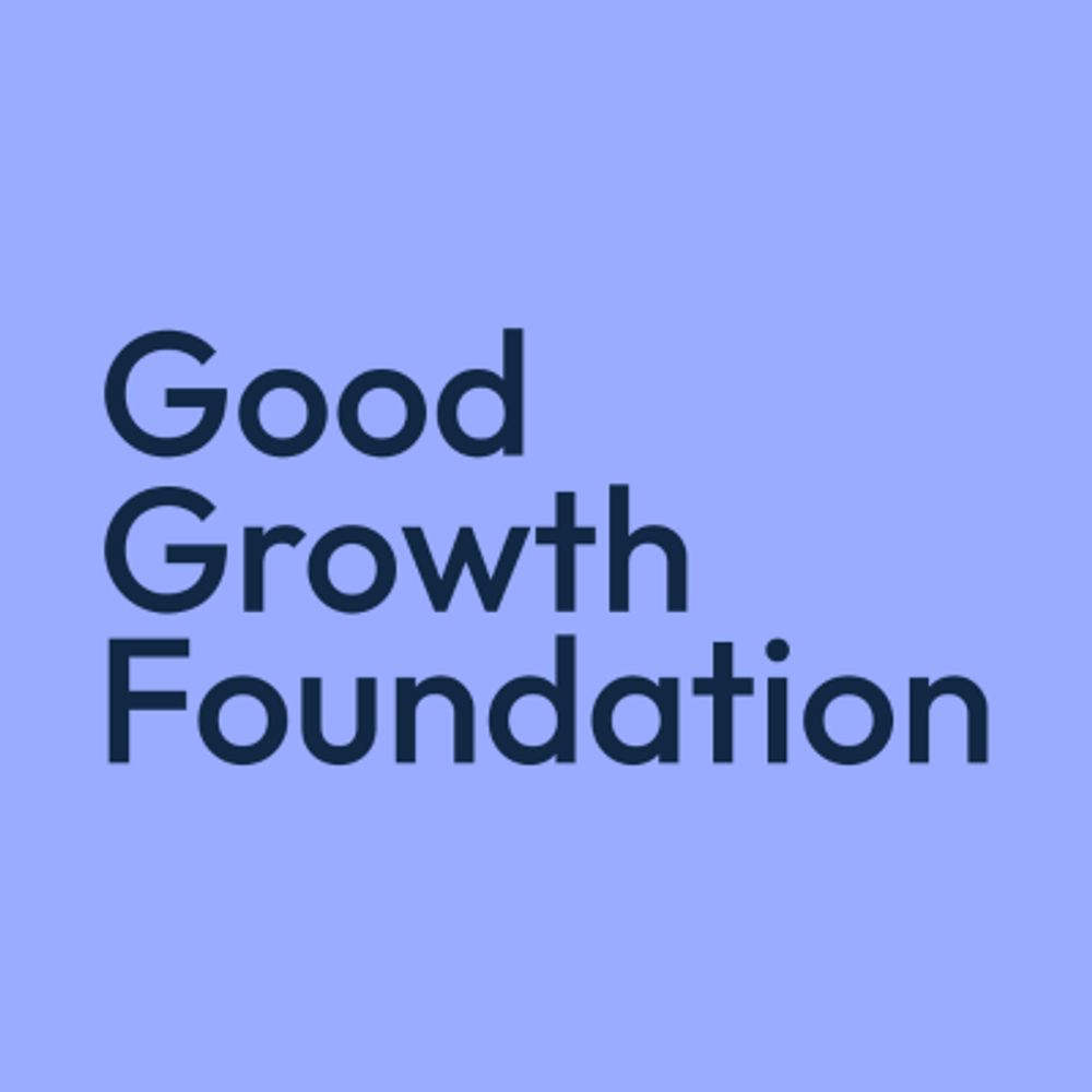 The Good Growth Foundation