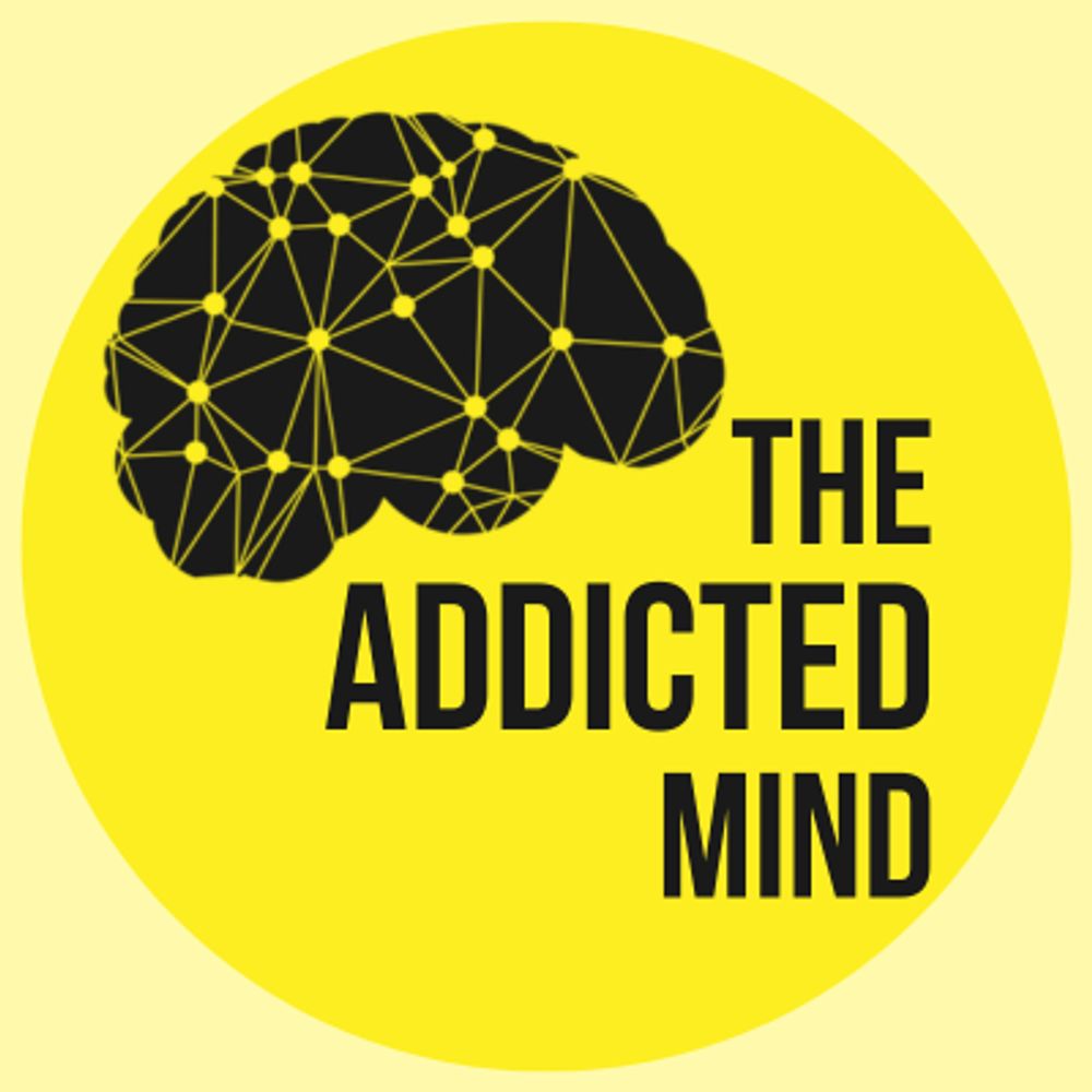 The Addicted Mind Podcast 