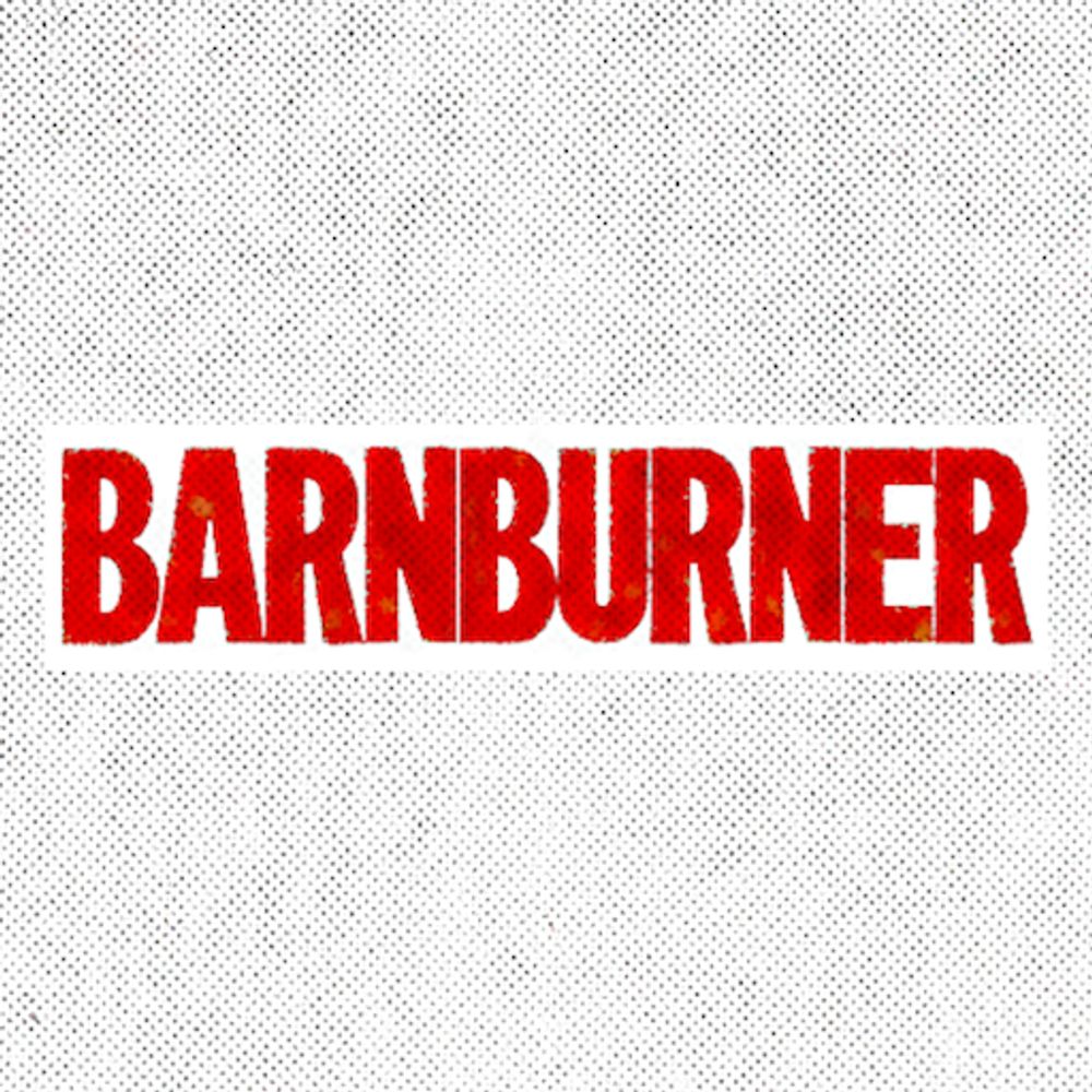 Barnburner