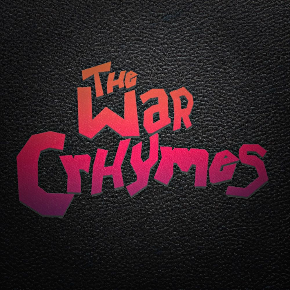 The War Crhymes