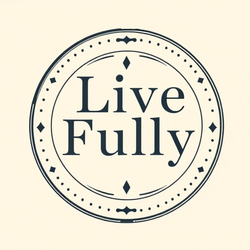 Live Fully
