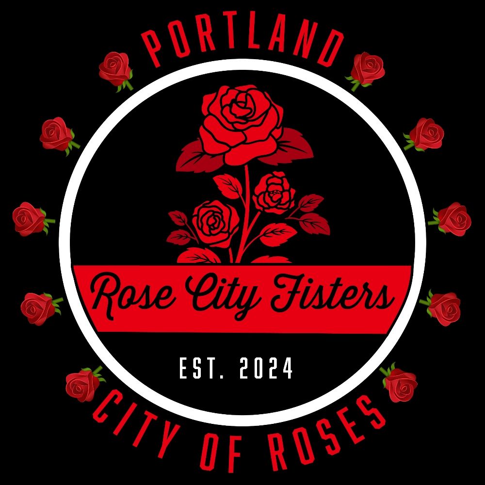 Rose City Fisters 🌹
