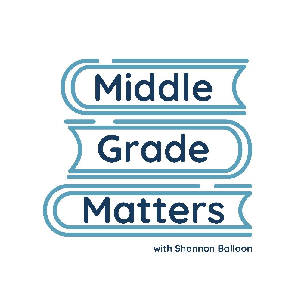 Shannon Balloon / Middle Grade Matters Podcast