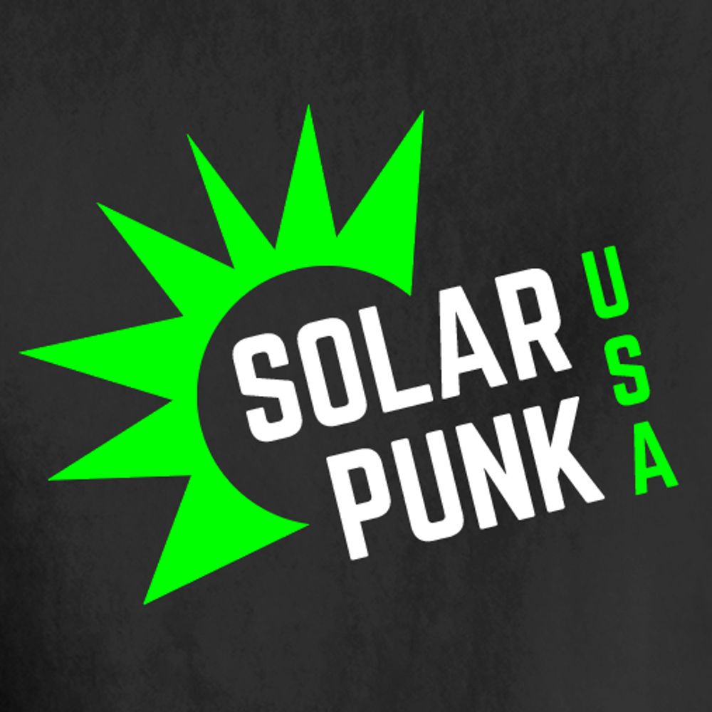 Solarpunk NOW - Philly