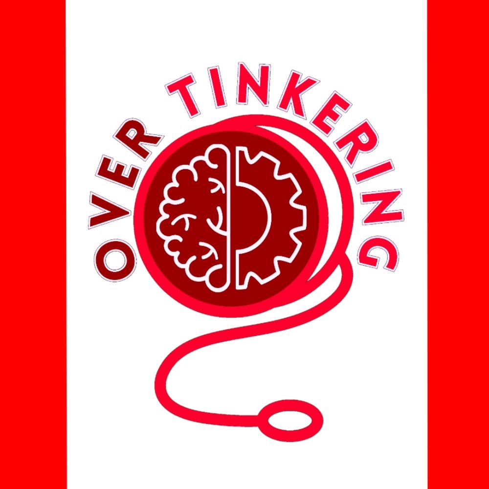 Overtinkering