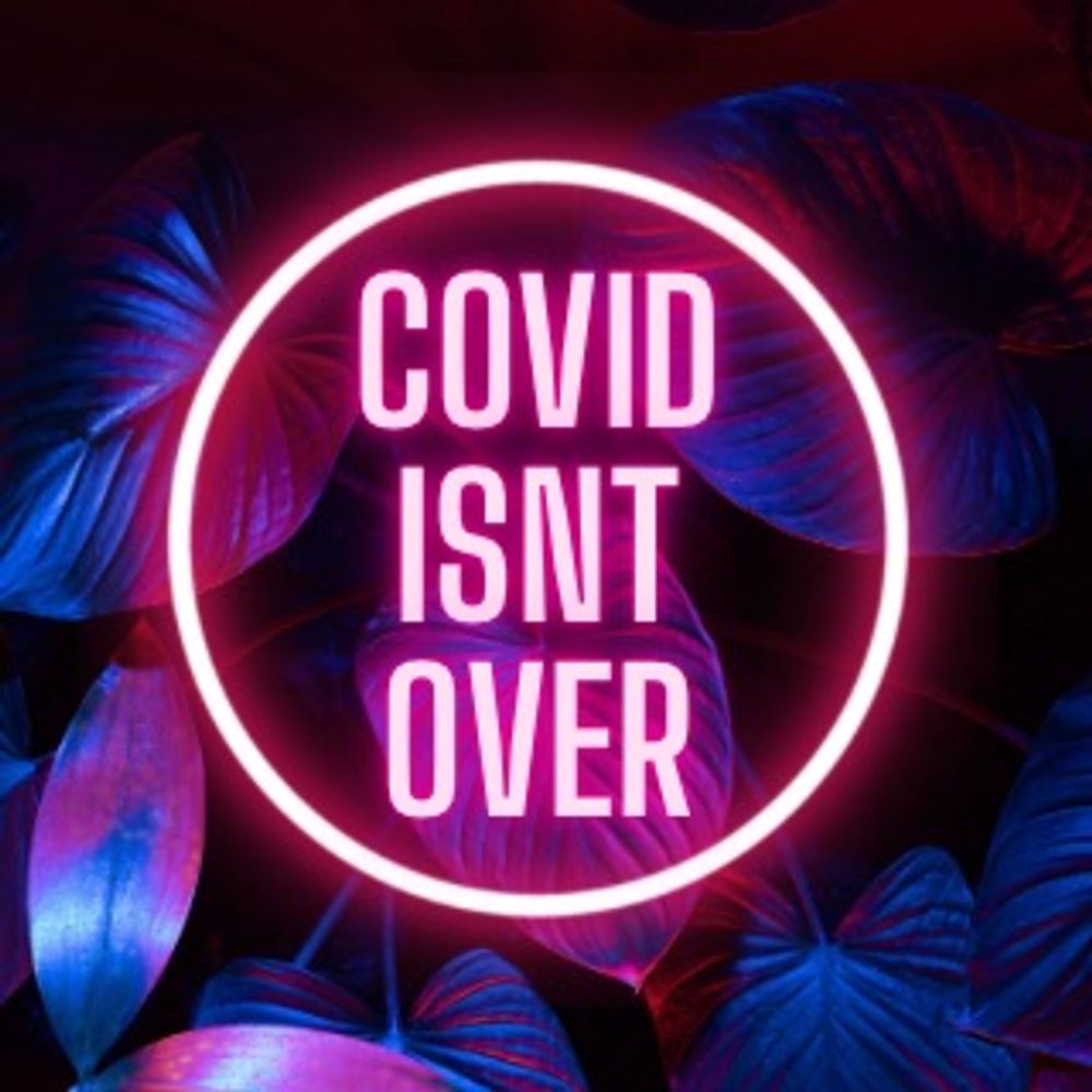 CovidIsntOver 