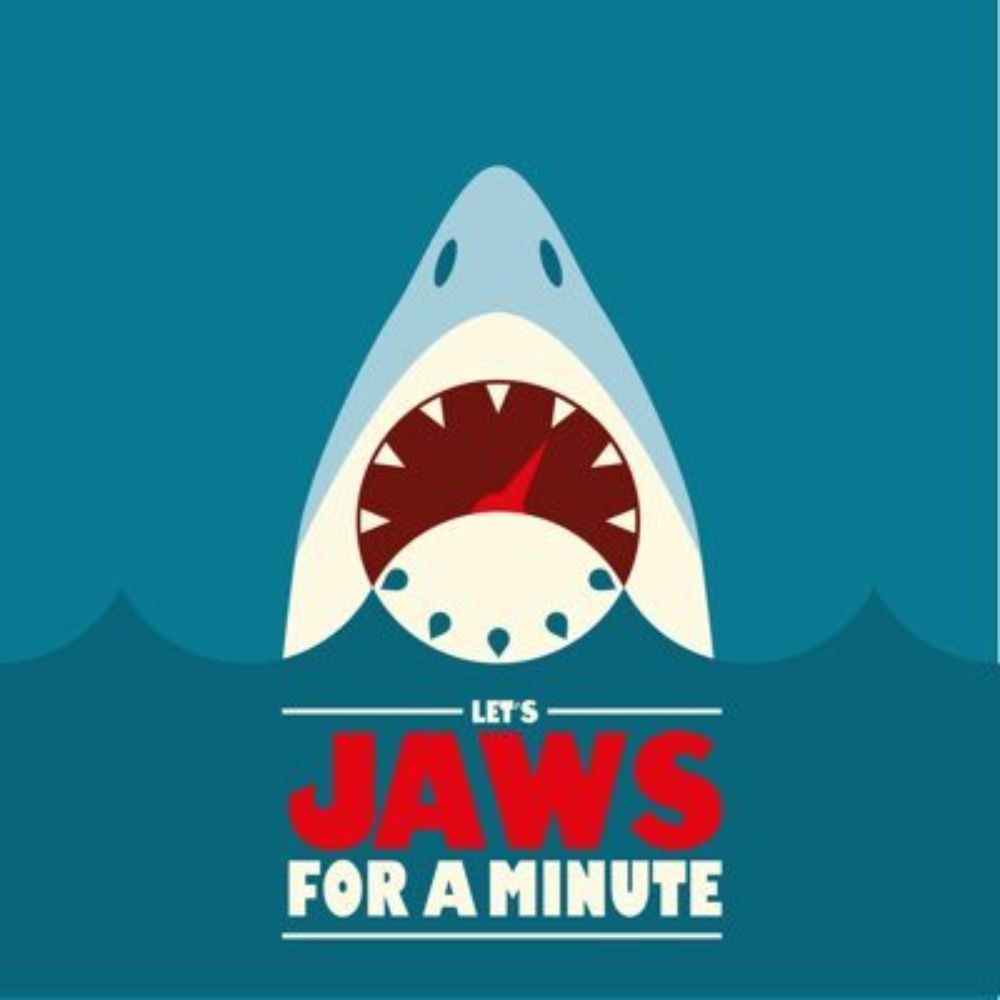 Let's Jaws for a Minute