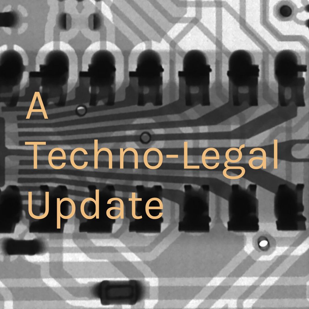 A Techno Legal Update