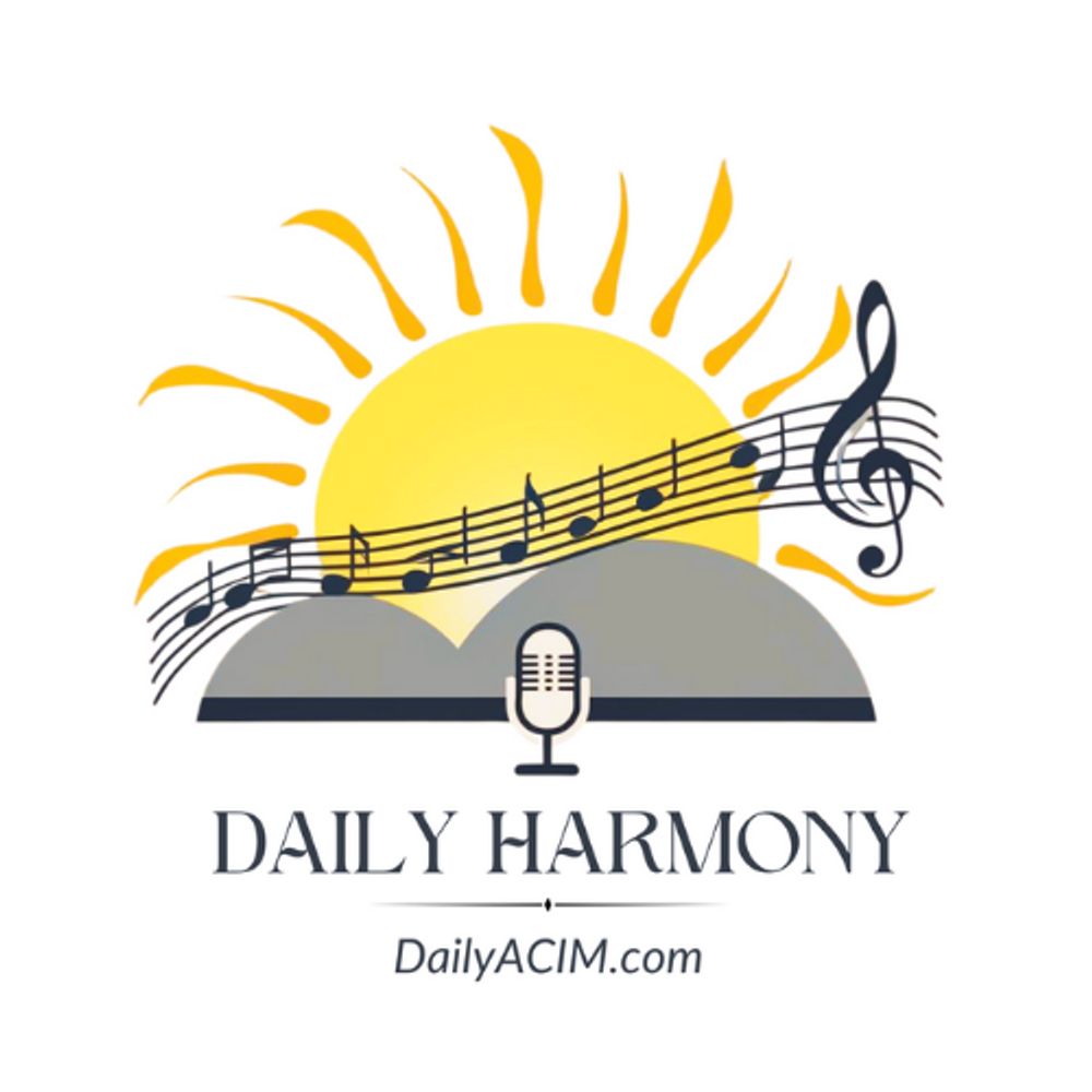Daily ACIM - Daily Harmony