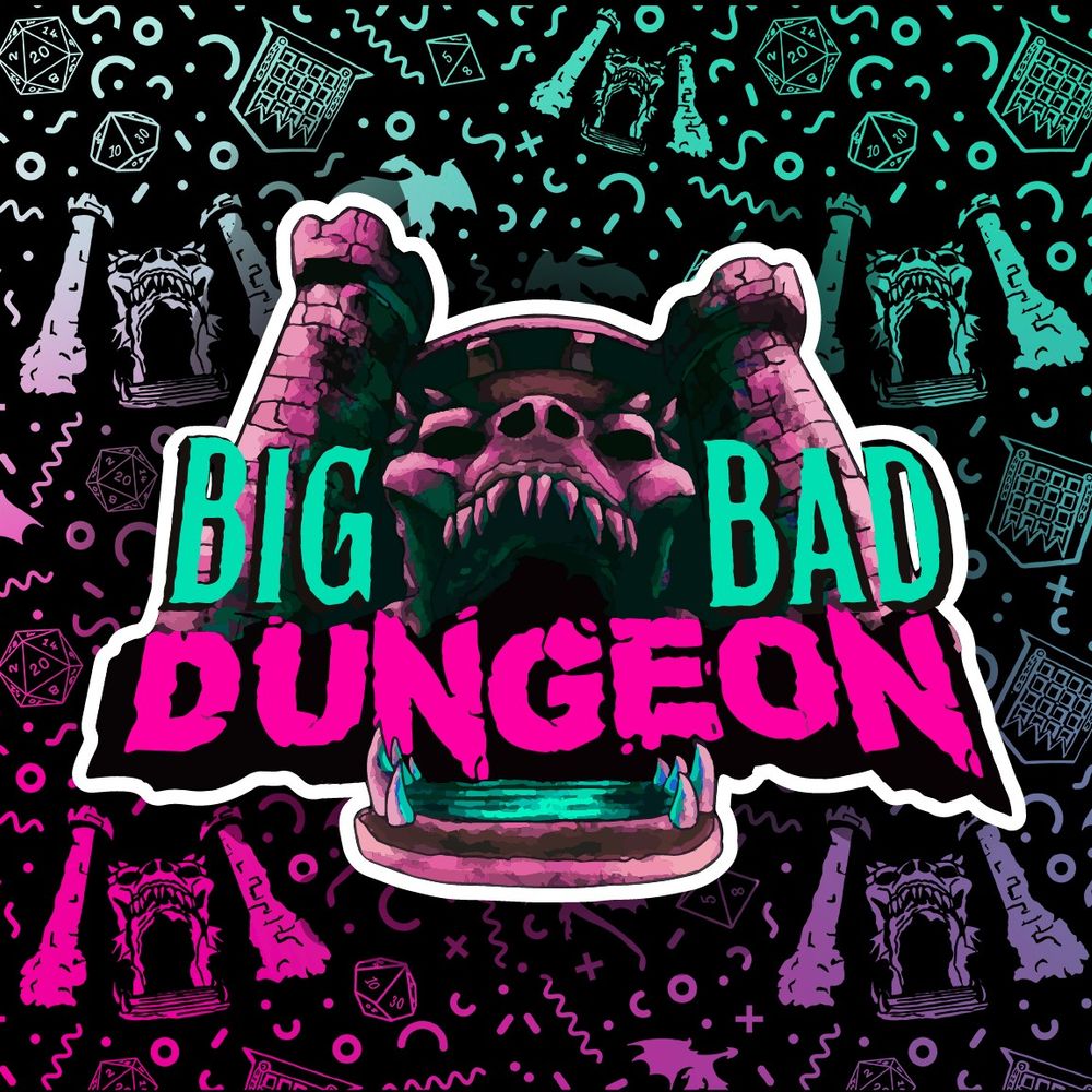 Big Bad Dungeon