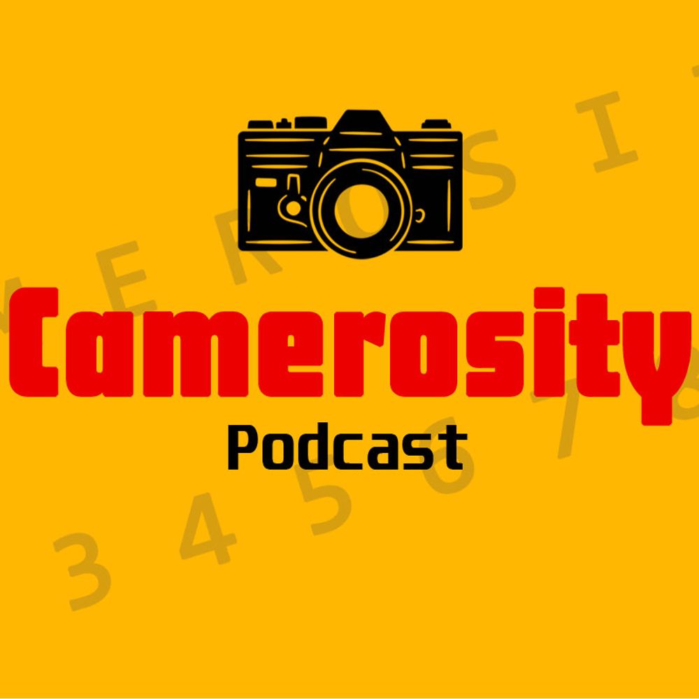 Camerosity Podcast