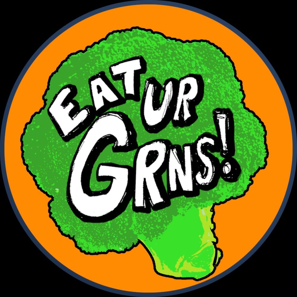 EatUrGrns!