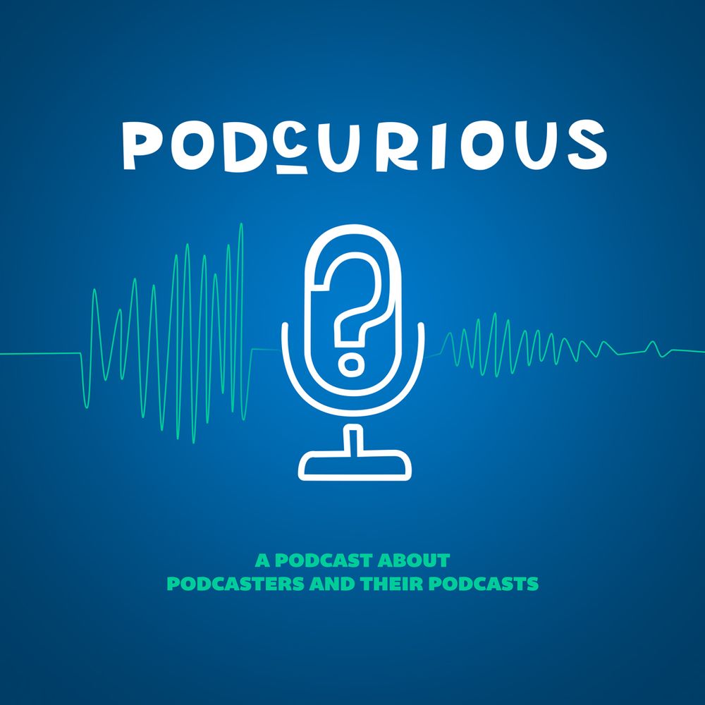 PodCurious