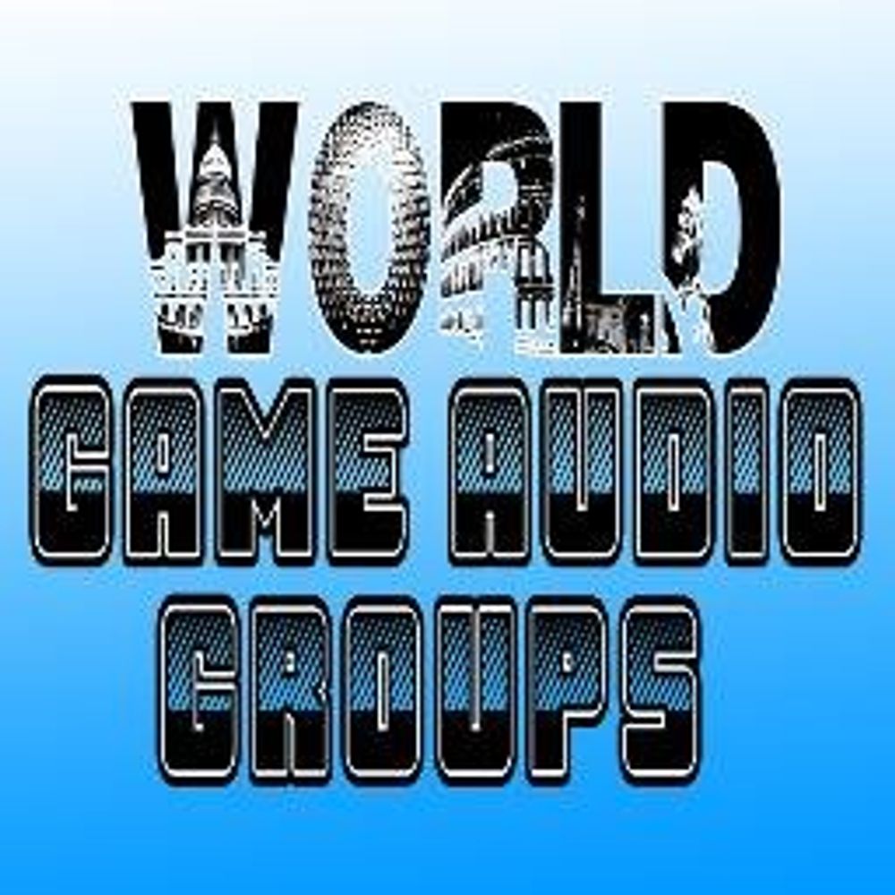 Worldwide Game Audio Groups