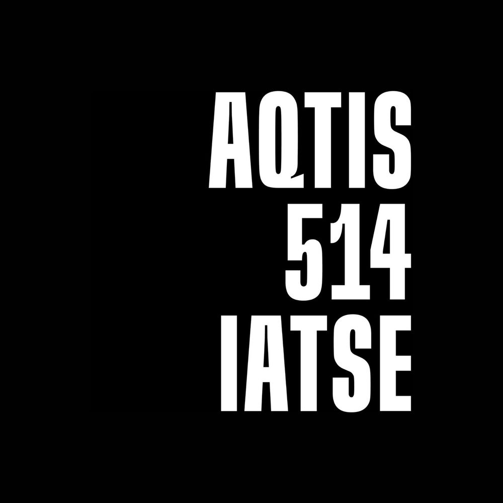 AQTIS 514 IATSE