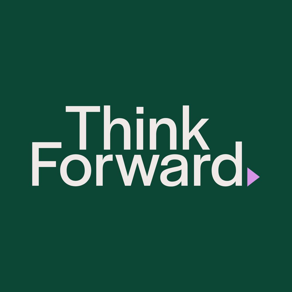 Think Forward
