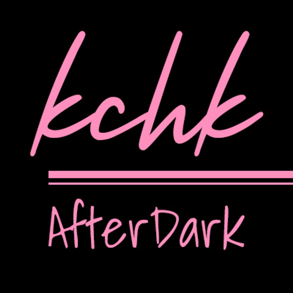 KCHK After Dark
