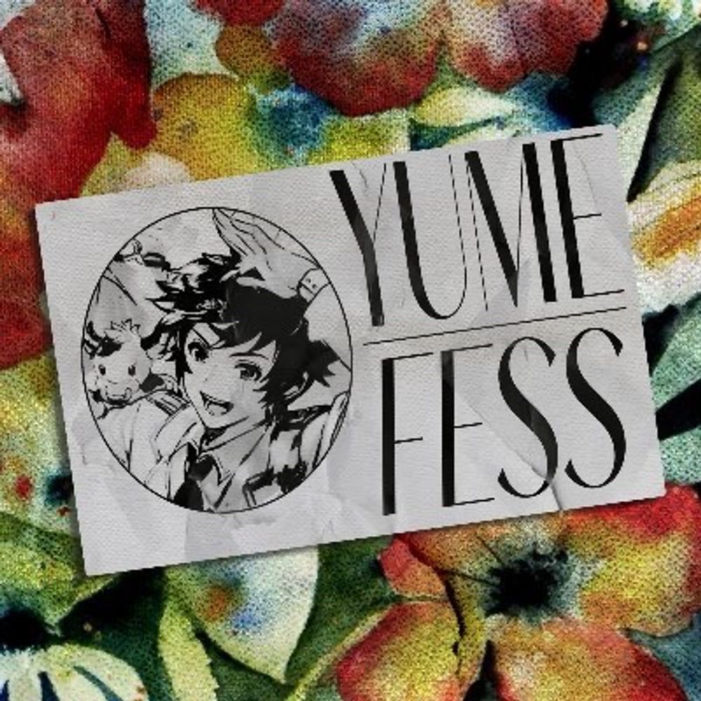 Yumefess | 08:00-22:00 WIB🇮🇩