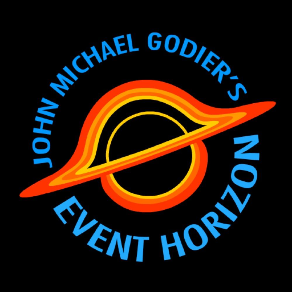 Event Horizon with John Michael Godier