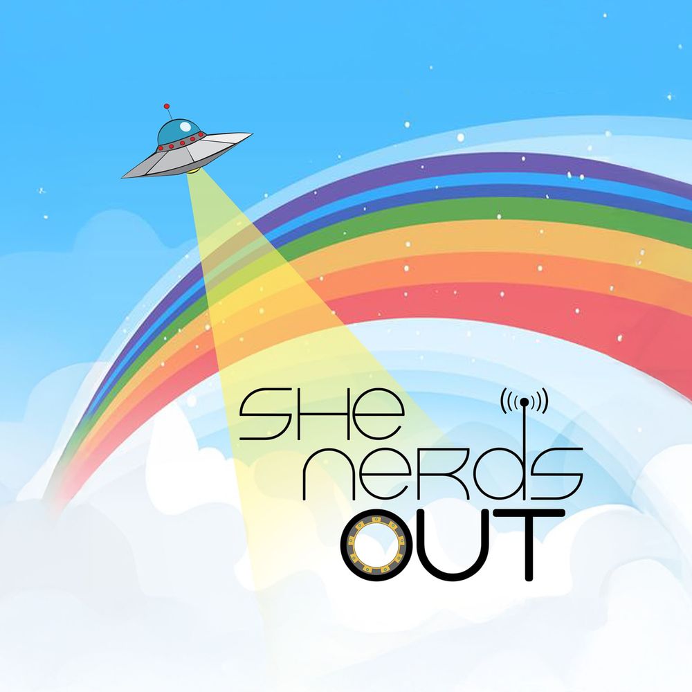 She Nerds Out Podcast